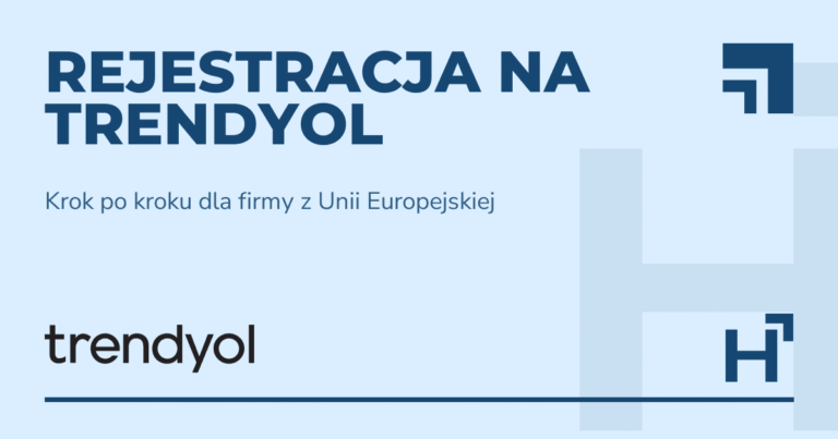 Rejestracja na Trendyol - HARTA.agency