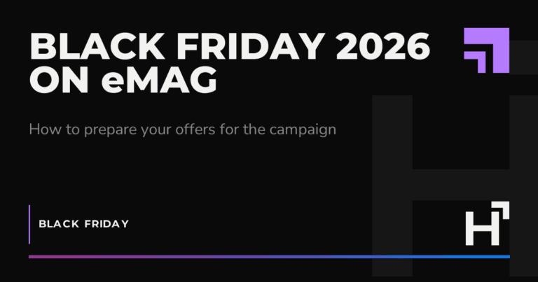 Black Friday 2026 on eMAG - HARTA.agency