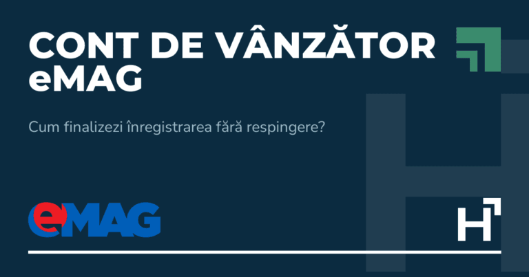 Cont de vânzător eMAG - HARTA.agency