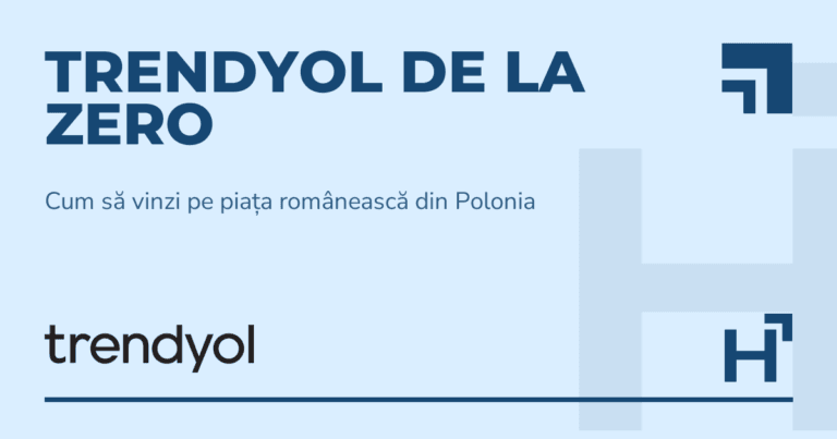 Trendyol de la zero - HARTA.agency
