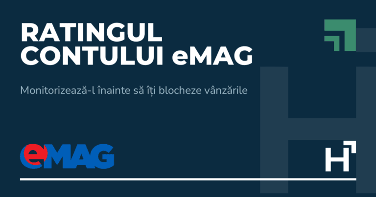 Ratingul contului eMAG - HARTA.agency