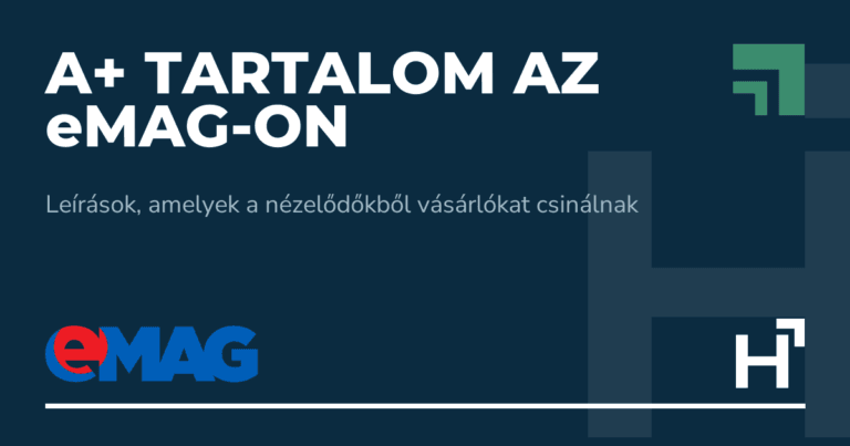 A+ tartalom az eMAG-on - HARTA.agency