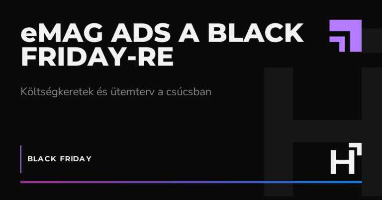 eMAG ADS a Black Friday-re - HARTA.agency