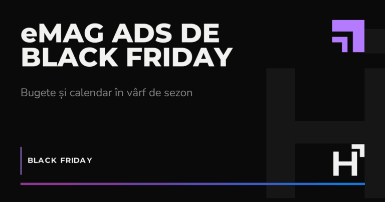 eMAG ADS de Black Friday - HARTA.agency