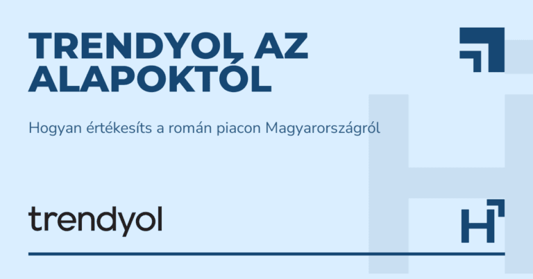 Trendyol az alapoktól - HARTA.agency