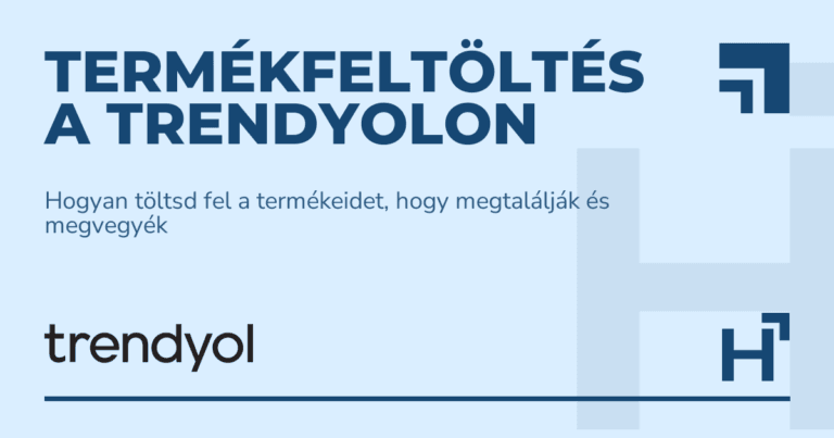 Termékfeltöltés a Trendyolon - HARTA.agency
