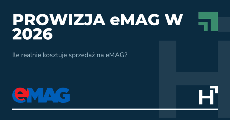 Prowizja eMAG w 2026 - HARTA.agency